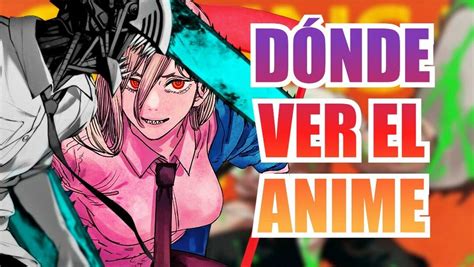 chainsaw man donde ver|Ver Chainsaw Man